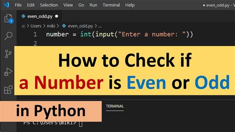 Python Program to Check if a Number is Odd or Even.